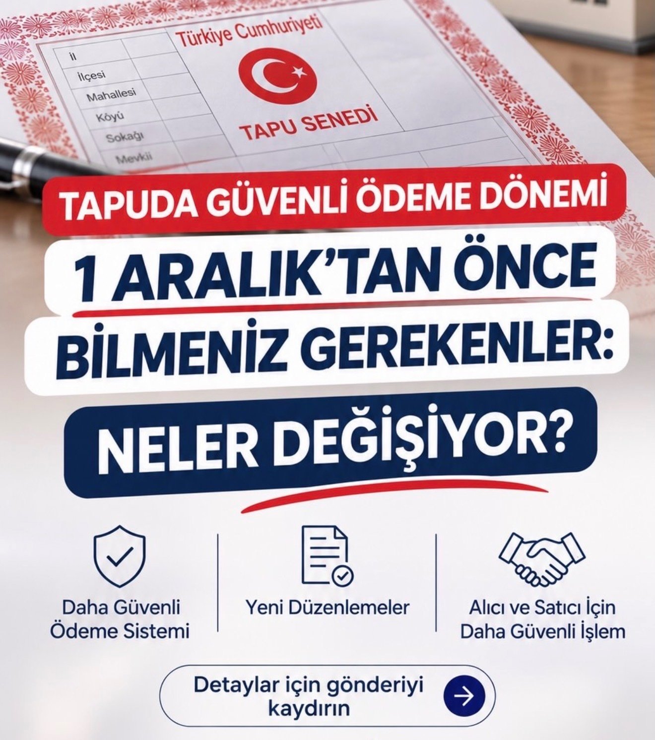 Tapuda Güvenli Ödeme Sistemi 1 Aralık 2026’da Başlıyor!